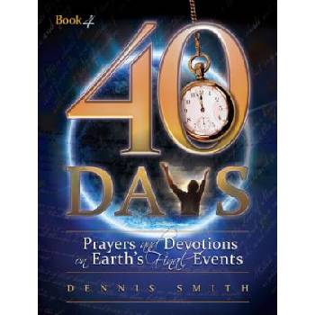 40 Days | Dennis Edwin Smith