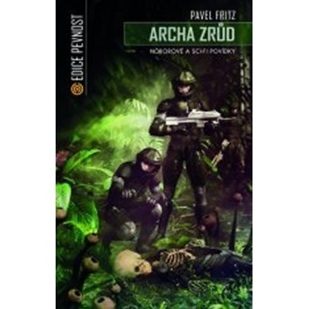 Archa zrůd
