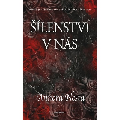 Šílenství v nás - Annora Nesta