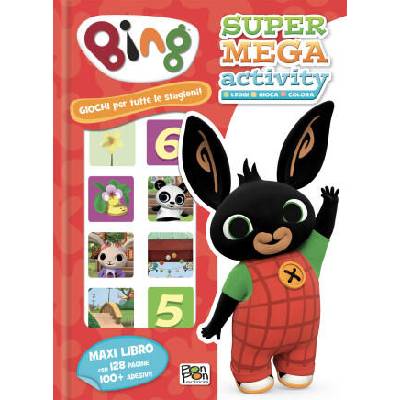 Giochi per tutte le stagioni! Bing. Super mega activity. Con adesivi
