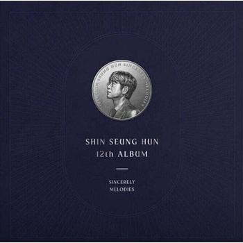 Shin Seung Hun - Sincerely Melodies (Gatefold Sleeve) (180 g) (2 LP) (8809704434386)