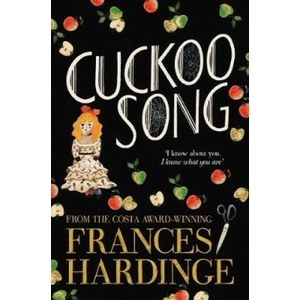 Cuckoo Song | Frances Hardinge (2018)