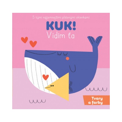 Kuk! Vidím Ťa Farby a tvary