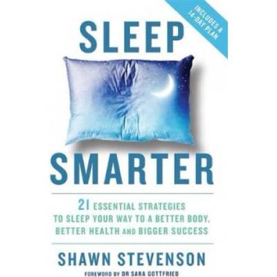 Sleep Smarter