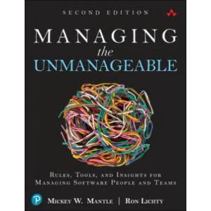 Managing the Unmanageable | Mickey W. Mantle, Ron Lichty (ISBN: 9780135667361)