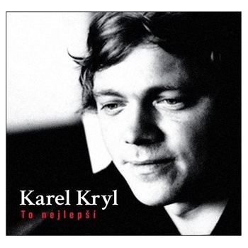 Kryl Karel: To nejlepší: 2 LP LP