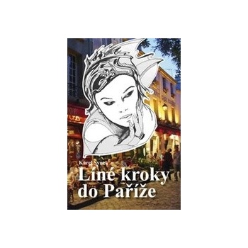 Líné kroky do Paříže