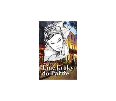 Líné kroky do Paříže