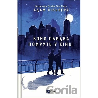 Vony obydva pomrut u kintsi - Adam Silvera