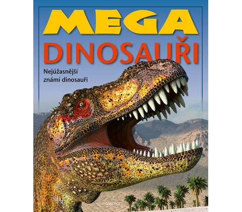 Mega dinosauři