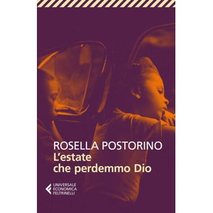 estate che perdemmo Dio | Rosella Postorino (ISBN: 9788807894435)