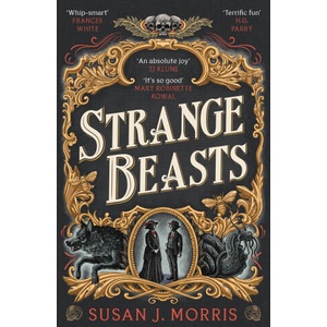 Strange Beasts | Susan J. Morris (2025)