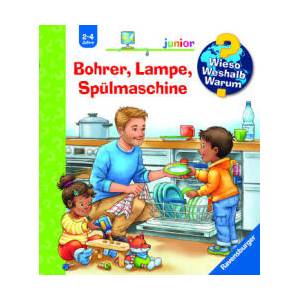 Wieso? Weshalb? Warum? junior, Band 76: Bohrer, Lampe, Spülmaschine | Joachim Krause (ISBN: 9783473600656)