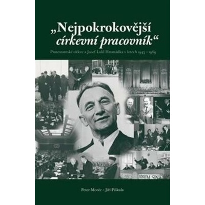 Nejpokrokovější církevní pracovník - Peter Morée, Jiří Piškula