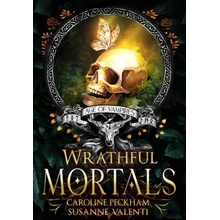Wrathful Mortals