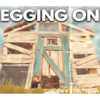 Egging On