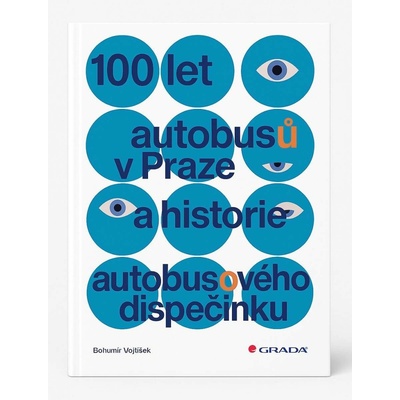 100 let autobusů v Praze a historie autobusového dispečinku Bohumír Vojtíšek 2025