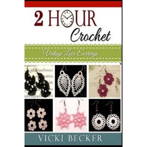Vintage Lace Earrings | Vicki Becker (ISBN: 9781500989712)