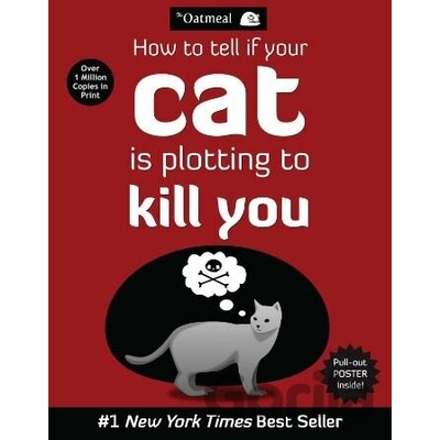 How to Tell If Your Cat Is Plotting to Kill You - Matthew Inman