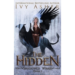 The Hidden | Ivy Asher (2019)
