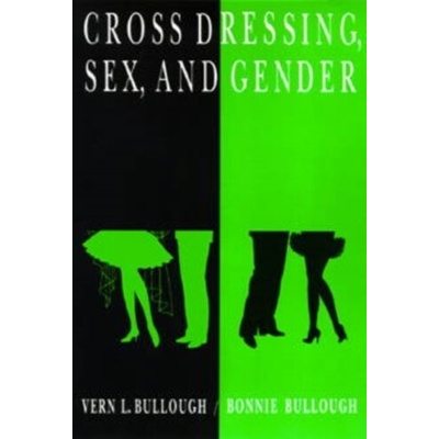 Cross Dressing, Sex, and Gender