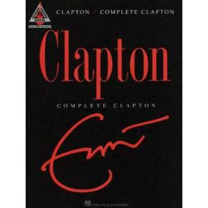 Eric Clapton - Complete Clapton | Eric Clapton (ISBN: 9781423434375)