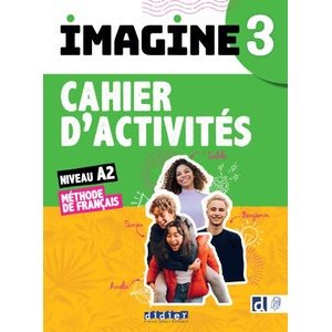 Imagine 3 - niv. A2 - Cahier + didierfle. app (ISBN: 9782278110421)