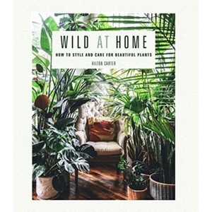 Wild at Home (ISBN: 9781782497134)