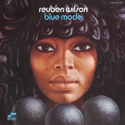 Reuben Wilson - Blue Mode (Reissue) (180g) (LP) (0602577531224)