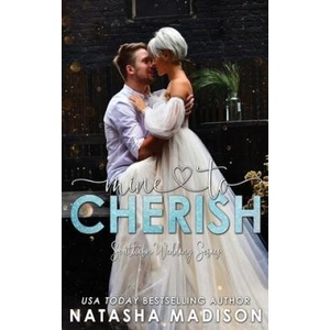 Mine To Cherish (ISBN: 9781990376207)