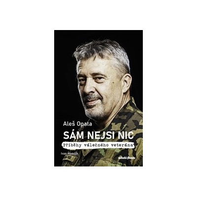 Sám nejsi nic