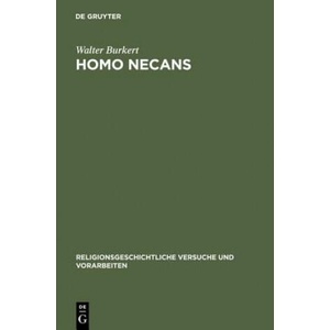 Homo Necans | Walter Burkert (ISBN: 9783110150995)