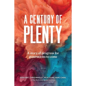 A Century of Plenty | Chris Bradley, Nick Leung, Marc Canal (ISBN: 9798993907505)