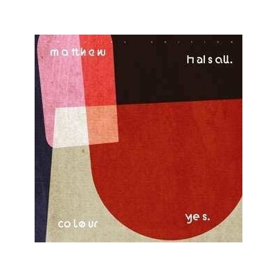 2 Matthew Halsall - Colour Yes LTD LP