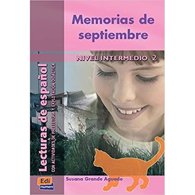 Lecturas graduadas Intermedio - Memorias de septiembre - Libro