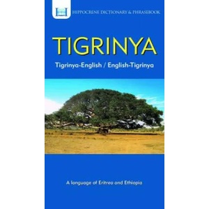 Tigrinya-English/ English-Tigrinya Dictionary & Phrasebook | Tedros Hagos Weldemichael, Aquilina Mawadza (ISBN: 9780781813976)