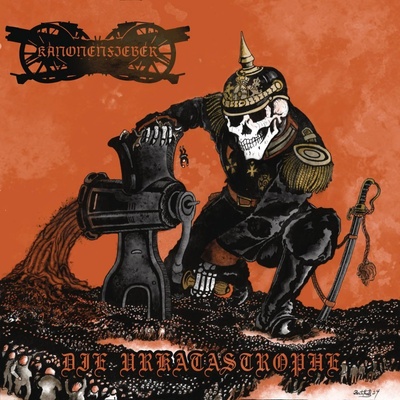 Kanonenfieber - Die Urkatastrophe Limited Coloured Orange Vinyl - Vinyl LP