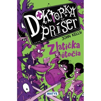 Doktorka príšer 2 - Zlatíčka útočia