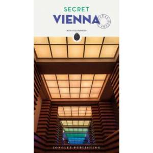 Secret Vienna | Jonglez Publishing (ISBN: 9782361951726)
