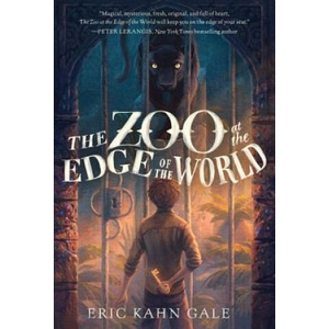 The Zoo at the Edge of the World | Eric Kahn Gale, Sam Nielson (ISBN: 9780062125170)