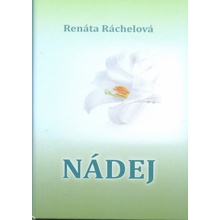 Renáta Ráchelová - Nádej