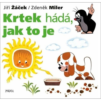 Krtek hádá, jak to je, 3. vydání - Jiří Žáček