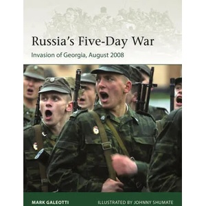 Russia's Five-Day War (ISBN: 9781472850997)