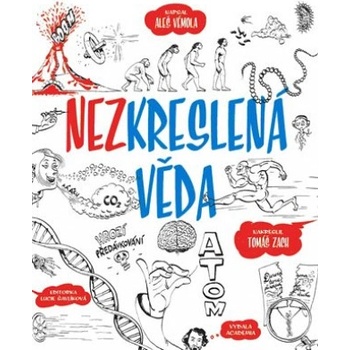 Nezkreslená věda - Aleš Vémola