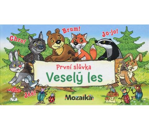 Veselý les