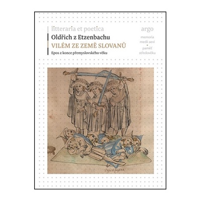 Vilém ze země Slovanů - Oldřich z Etzenbachu