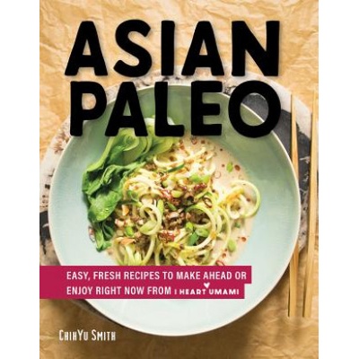 Asian Paleo | Chih Yu Smith