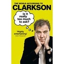 Is It Really Too Much To Ask?: The World Acco- Jeremy Clarkson
