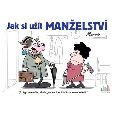 Jak si užít manželství