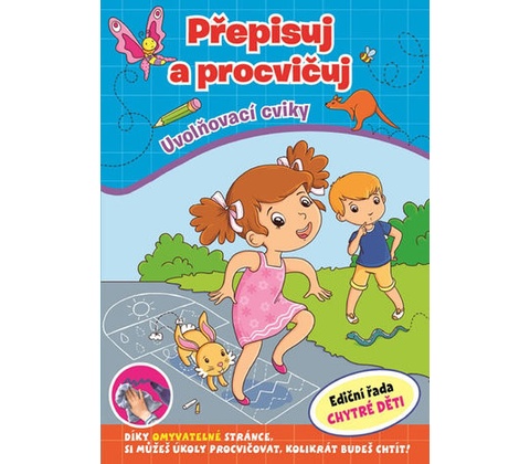 Přepisuj a procvičuj - Uvolňovací cviky